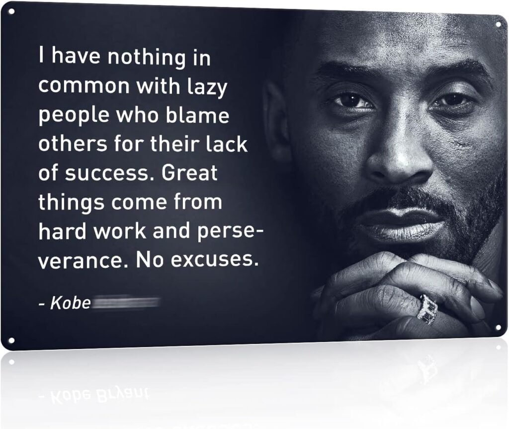 NC Kobe Bryant Quotes-Great Things Come from Hard Work- 8 x 10 -Motivational Basketball Metal Sign Print Poster. Home-Office-Locker Room-Gym Décor. Perfect Wall Art to Inspire Perseverance.