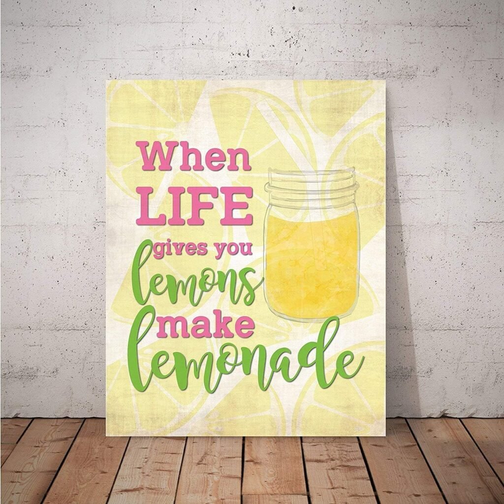 When Life Gives You Lemons, 05x07 Inch Print, Kitchen Wall Art, Motivation Wall Decor, Inspirational Quote Wall Art, Lemon Into Lemonade Print, Lemon Quote, Lemonade Nursery Decor